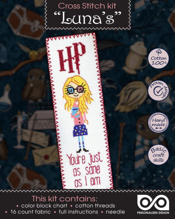 Cross Stitch Bookmark Kit with Luna Lovegood Quote "You're just as Sane as I am"