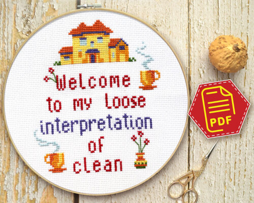 Counted cross stitch pattern - Welcome to my loose interpretation of clean