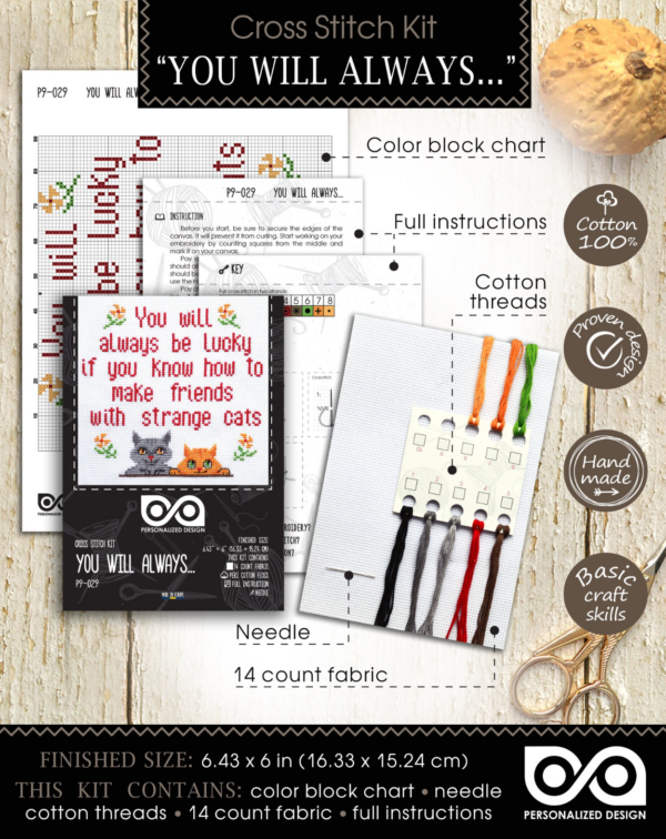 Quote Cross Stitch Kit "You will always be lucky if you know how to make friends with strange cats"