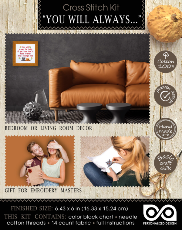 Quote Cross Stitch Kit "You will always be lucky if you know how to make friends with strange cats"