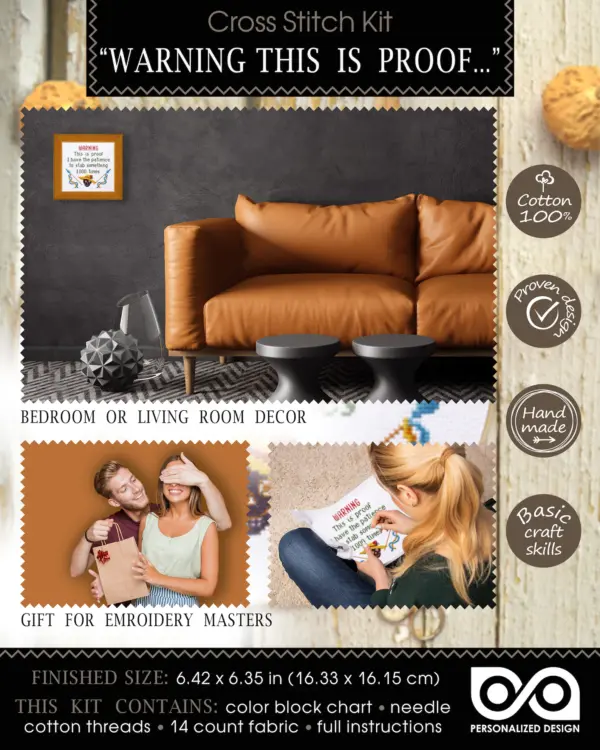 Quote Cross Stitch Kit "Warning This Is Proof I Have The Patience To Stab Something 1000 Times"