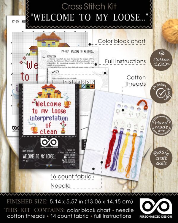 Quote Cross Stitch Kit "Welcome To My Loose Interpretation Of Clean"