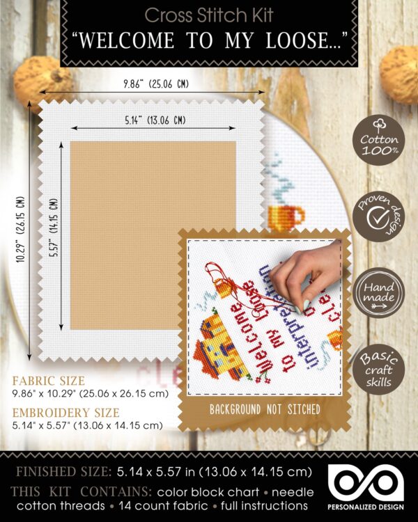 Quote Cross Stitch Kit "Welcome To My Loose Interpretation Of Clean"