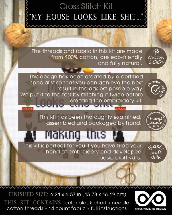 Quote Cross Stitch Kit "My House Looks Like Shit Because I Was Making This"