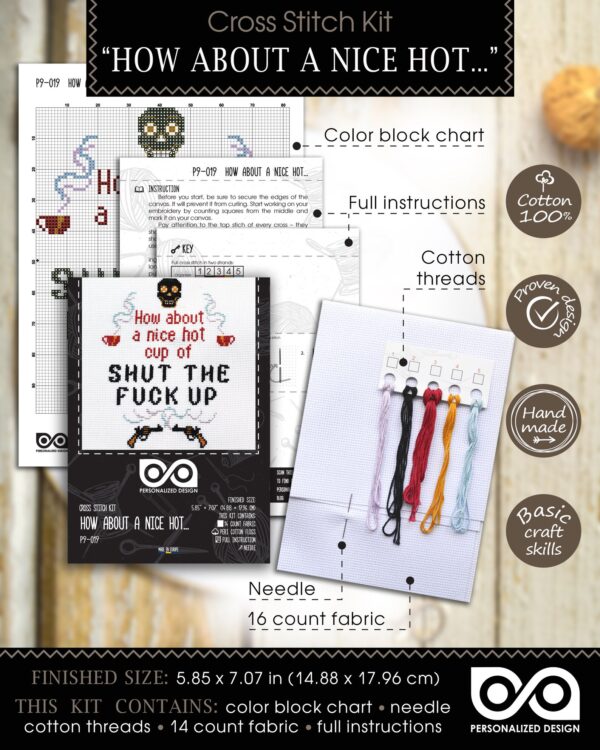 Quote Cross Stitch Kit "How About A Nice Hot Cup Of Shut The Fuck Up"