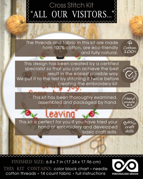 Quote Cross Stitch Kit "All our visitors bring joy Some by coming Others by leaving"