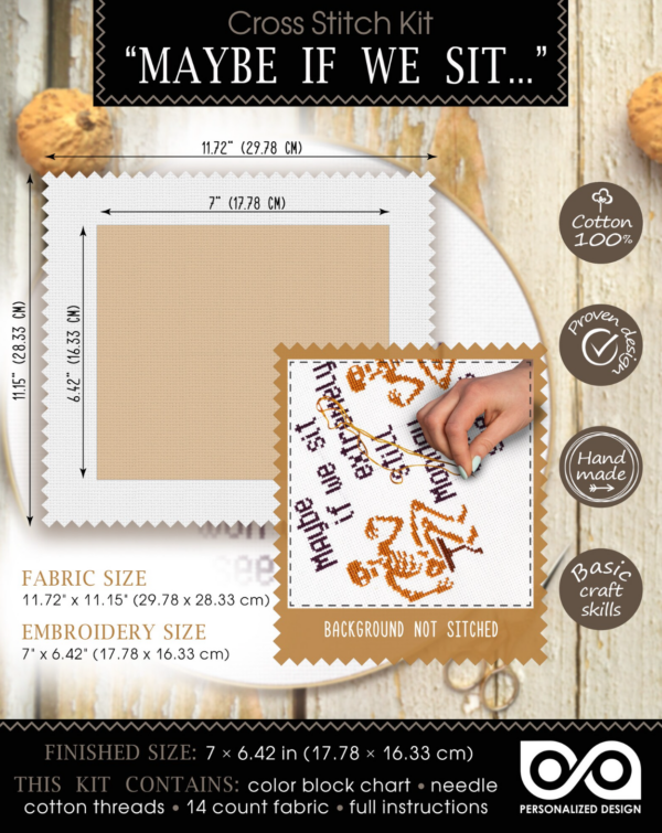 Quote Cross Stitch Kit "Maybe if we all sit extremely still, Monday won't be able to see us"