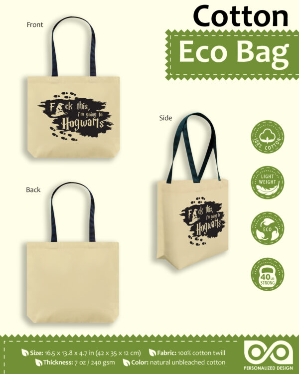 Shopping Tote Bag "Harry Potter: Fuck This, I'm Going to Hogwarts"