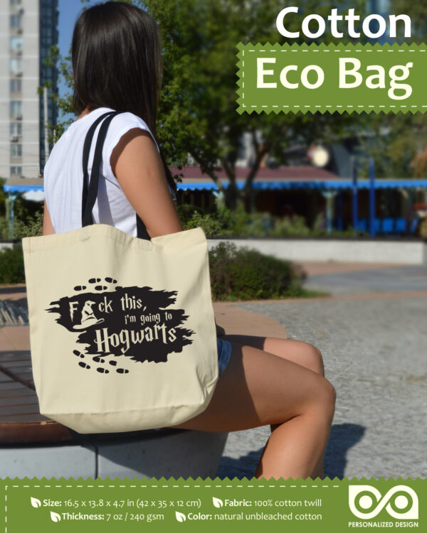 Shopping Tote Bag "Harry Potter: Fuck This, I'm Going to Hogwarts"